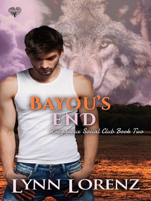 Title details for Bayou's End by Lynn Lorenz - Available
